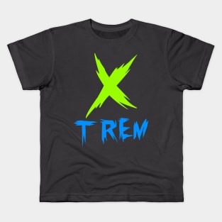 eXTREMe Kids T-Shirt